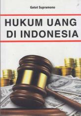 Hukum Uang di Indonesia